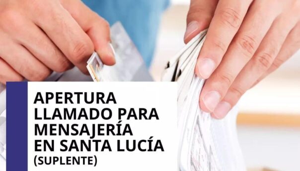 Se llama a aspirantes para integrar lista de Suplentes para desempeñar tareas de MENSAJERÍA en Santa Lucía